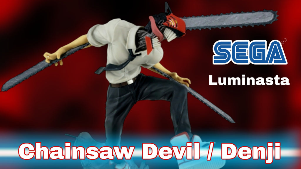 UNBOXING CHAINSAW MAN SEGA LUMINASTA CHAINSAW DEVIL / DENJI